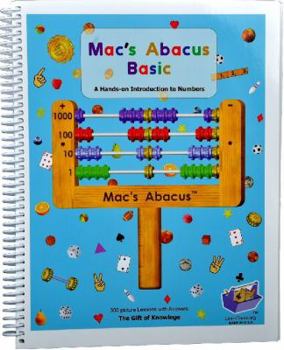 Spiral-bound Mac's Abacus Basic: A Hands-on Introduction to Numbers. 300 Picture Lessons with Answers Book