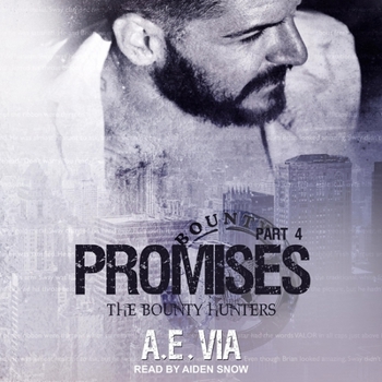 Promises Part 4