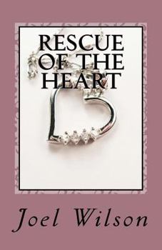 Paperback Rescue of the Heart Book