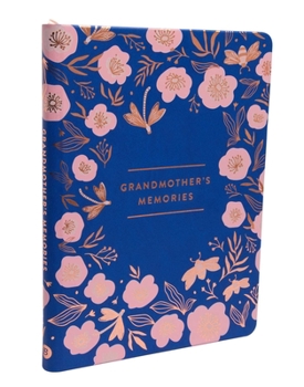 Paperback Grandmother's Memories: A Keepsake Journal Book