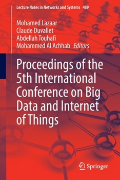 Paperback Proceedings of the 5th International Conference on Big Data and Internet of Things Book
