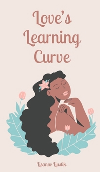 Hardcover Love's Learning Curve Book