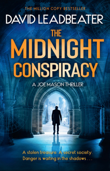 The Midnight Conspiracy - Book #3 of the Joe Mason