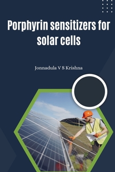 Paperback Porphyrin Sensitizers for Solar Cells Book