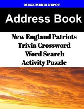 Address Book New England Patriots Trivia Crossword & Wordsearch Activity Puzzle