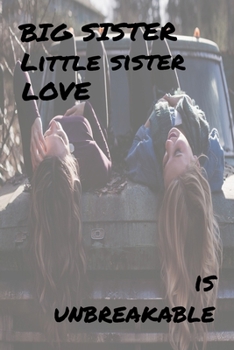 Big Sister/Little Sister Love: Sorority notebook