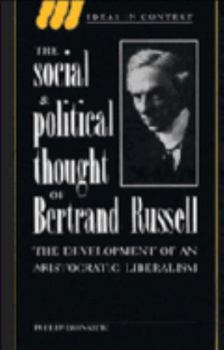 Hardcover The Social and Political Thought of Bertrand Russell Book