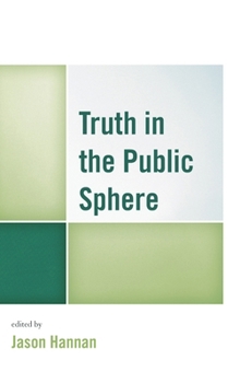 Paperback Truth in the Public Sphere Book