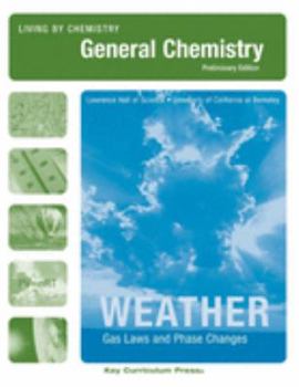 Paperback Living By Chemistry: Weather: Preliminary Edition, Student Guide Book