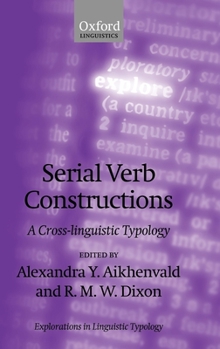 Hardcover Serial Verb Constructions: A Cross-Linguistic Typology Book