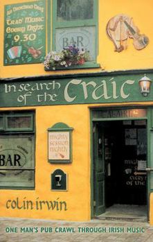 Paperback In Search of the Craic: One Man's Pub Crawl Through Irish Music Book
