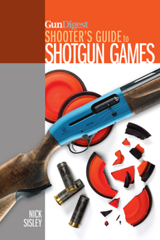 Paperback Gun Digest Shooter's Guide to Shotgun Games Book