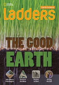 Paperback Ladders Science 4: The Good Earth (on-level) Book