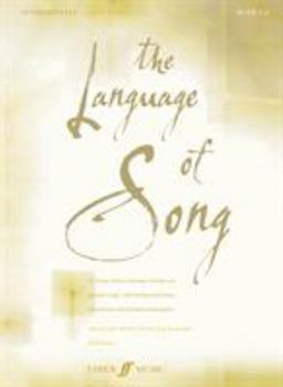 Paperback The Language of Song: Intermediate Low Voice [With CD (Audio)] Book