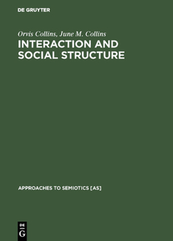 Hardcover Interaction and Social Structure [German] Book