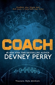 Coach - Book #1 of the Treasure State Wildcats