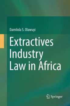 Paperback Extractives Industry Law in Africa Book