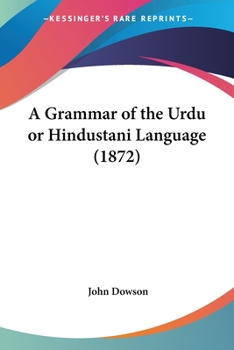 Paperback A Grammar of the Urdu or Hindustani Language (1872) Book
