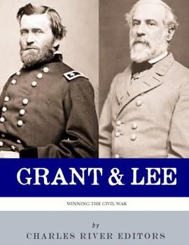 Paperback Grant and Lee: Winning the Civil War Book