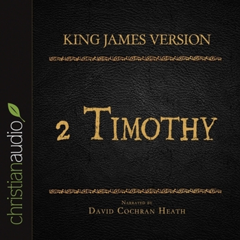 Holy Bible in Audio - King James Version: 2 Timothy Lib/E