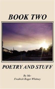 Paperback Book Two: Poetry and Stuff Book