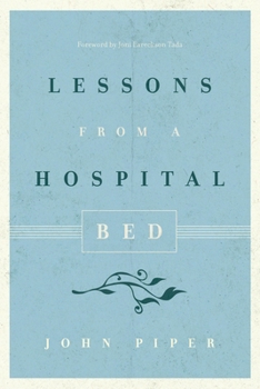 Paperback Lessons from a Hospital Bed Book
