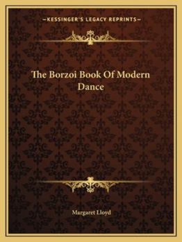 Paperback The Borzoi Book Of Modern Dance Book