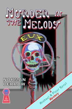 Murder In The Melody - Book #2 of the Michael & Fleur Revel