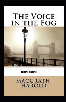 Paperback The Voice in the Fog Illustrated Book