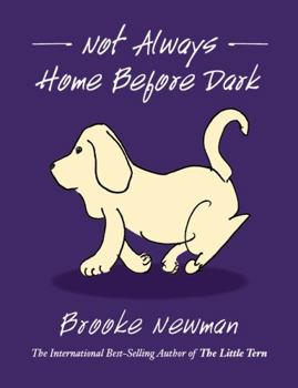 Perfect Paperback Not Always Home Before Dark Book