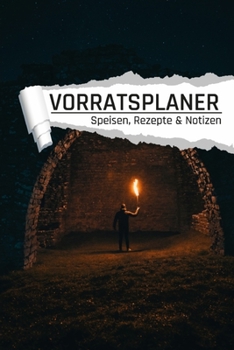 Paperback Vorratsplaner: Vorräte im Keller einlagern Notreserven planen I Praktische Liste für Hamsterkäufe [German] Book