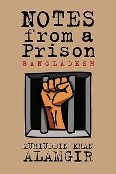 Paperback Notes from a Prison: Bangladesh Book