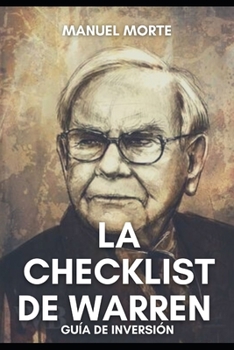 Paperback La Checklist de Warren Buffett: La guía que todo inversor debe leer [Spanish] Book