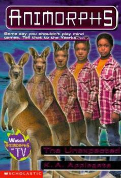The Unexpected - Book #44 of the Animorphs