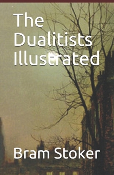 Paperback The Dualitists Illustrated Book