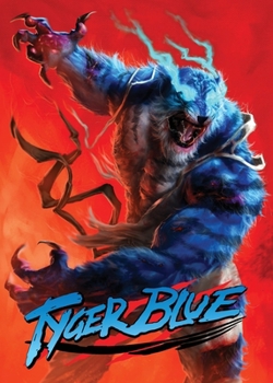 Tyger Blue: Collected Edition (Digest)