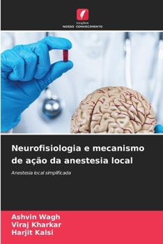 Paperback Neurofisiologia e mecanismo de ação da anestesia local [Portuguese] Book