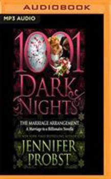 The Marriage Arrangement - Book #80 of the 1001 Dark Nights