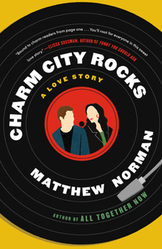 Paperback Charm City Rocks: A Love Story Book