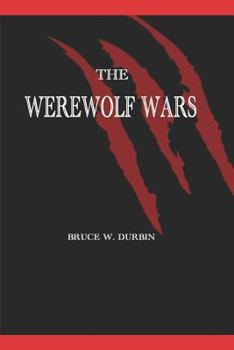Paperback The Werewolf Wars Book