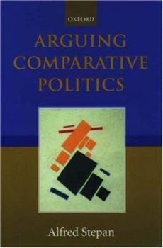 Paperback Arguing Comparative Politics Book