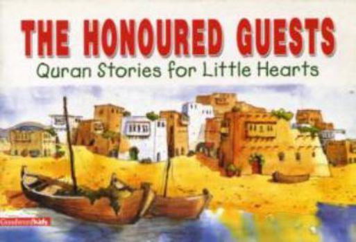 Honoured Guests - Book  of the Quran Stories For Little Hearts