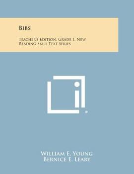 Paperback Bibs: Teacher's Edition, Grade 1, New Reading Skill Text Series Book