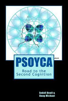 Paperback Psoyca: Road to the Second Cognition Book