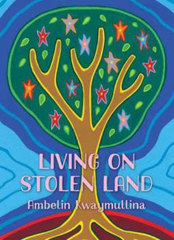 Living on Stolen Land
