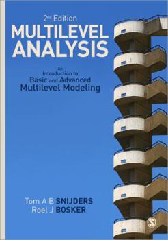 Paperback Multilevel Analysis: An Introduction to Basic and Advanced Multilevel Modeling Book