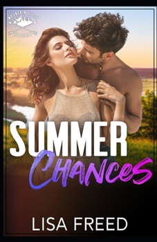 Paperback Summer Chances: Mountain Ridge Resort Book