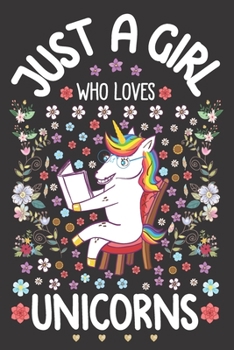 Just A Girl Who Loves Unicorns: Dot Grid Notebook Journal and Planner | Diary Size 6 x 9 | 110 Dotted Pages | Office Equipment | Calligraphy and Hand ... Idea for Girls, Daughter or Granddaughter