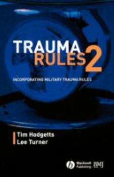 Paperback Trauma Rules 2: Incorporating Military Trauma Rules Book