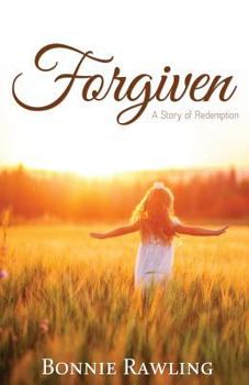 Paperback Forgiven: A Story of Redemption Book